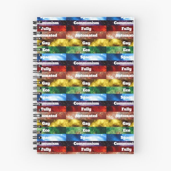 Item preview, Fully Automated Luxary Gay Eco Space Communism designed and sold by GreenMemeStash.