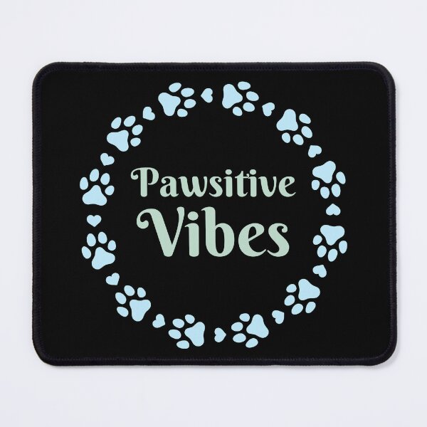 Item preview, Pawsitive Vibes - Paw designed and sold by Varunvij.