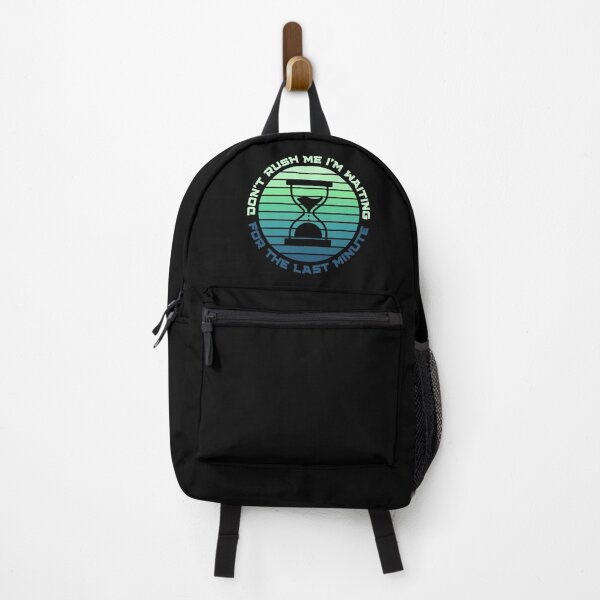 Item preview, Dont Rush Me I'm Waiting For The Last Minute Funny Gifts For Lazy People designed and sold by nquestiaa.