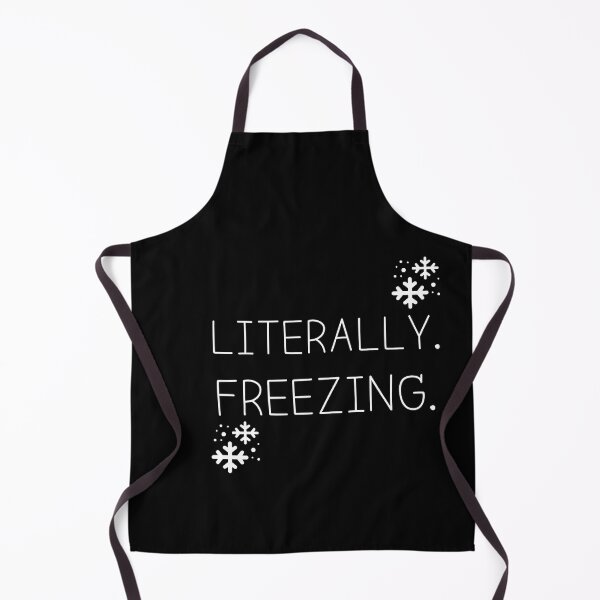 Item preview, Literally Freezing T-shirt designed and sold by Nerdygirlteez.