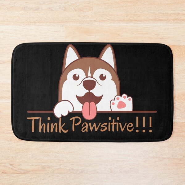 Item preview, Think Pawsitive - Be pawsitive designed and sold by Varunvij.