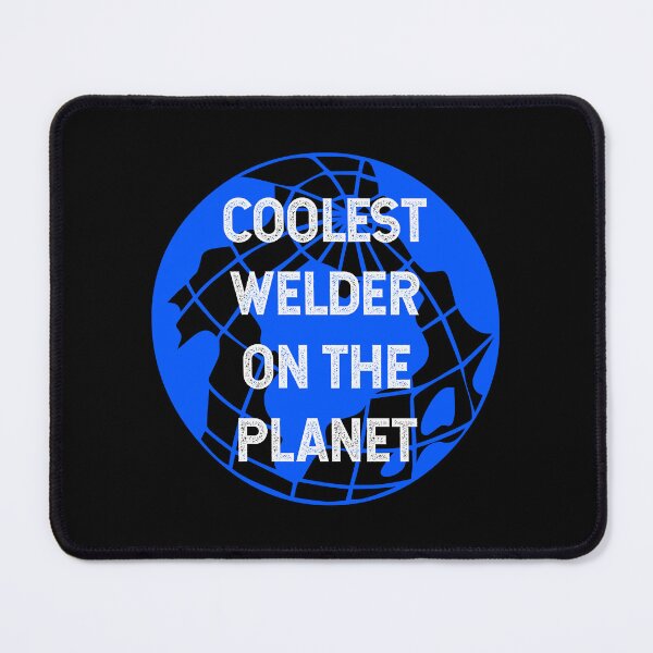 Item preview, Coolest Welder on the Planet designed and sold by TimespunThreads.