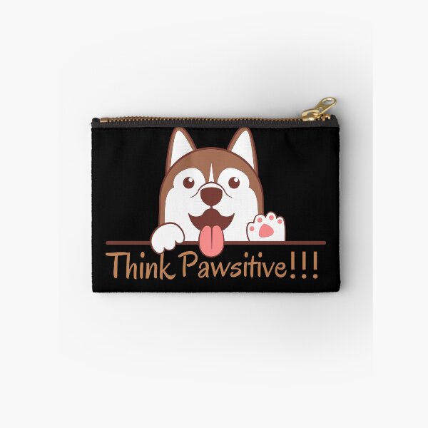 Item preview, Think Pawsitive - Be pawsitive designed and sold by Varunvij.