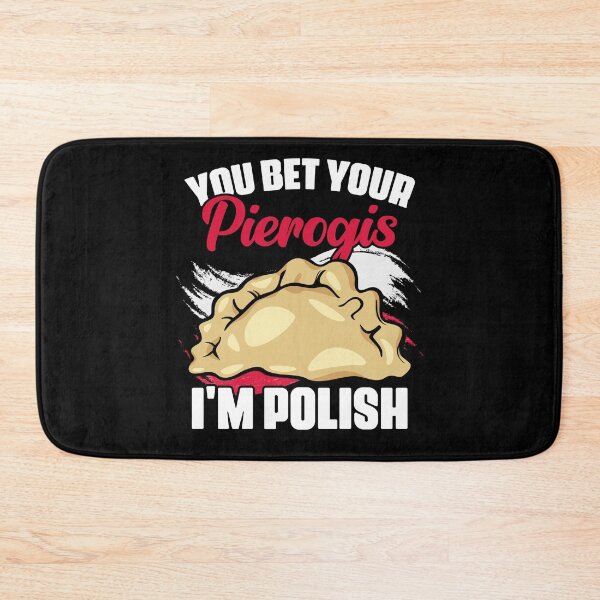 Item preview, Funny Poland Food Humor Polish Culture For A Pierogi Lover designed and sold by Nessshirts.