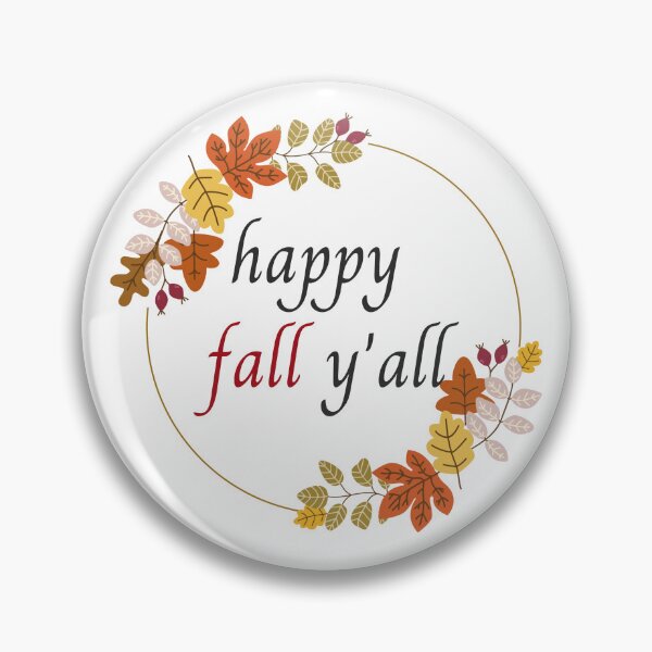 Item preview, happy fall y'all designed and sold by SwifTech.