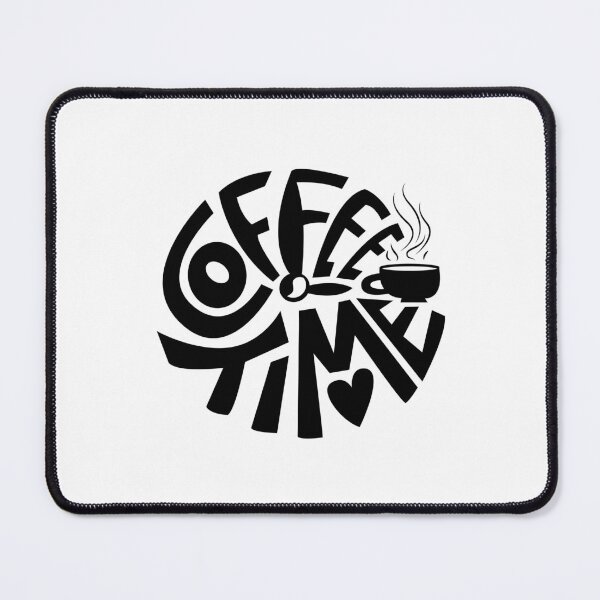 Item preview, Coffee Time! designed and sold by SarcasticRow.