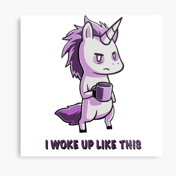 Item preview, I woke up like this designed and sold by OnlyCoolDesigns.