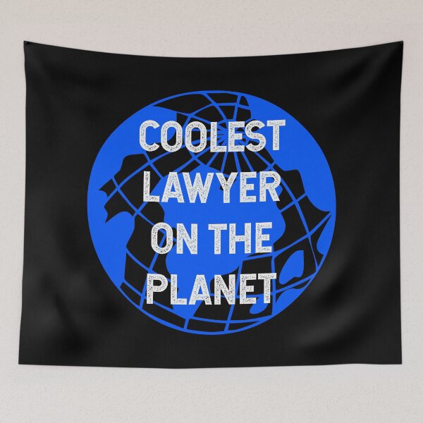 Item preview, Coolest Lawyer on the Planet designed and sold by TimespunThreads.