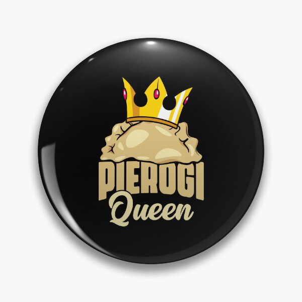 Item preview, Pierogi Queen A Polish Food Cuisine For Poland Dumpling Fans designed and sold by Nessshirts.