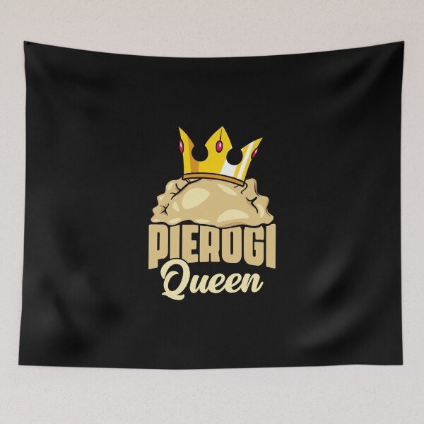 Item preview, Pierogi Queen A Polish Food Cuisine For Poland Dumpling Fans designed and sold by Nessshirts.