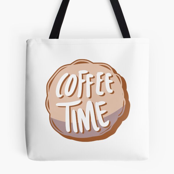 Item preview, Coffee Time! designed and sold by SarcasticRow.