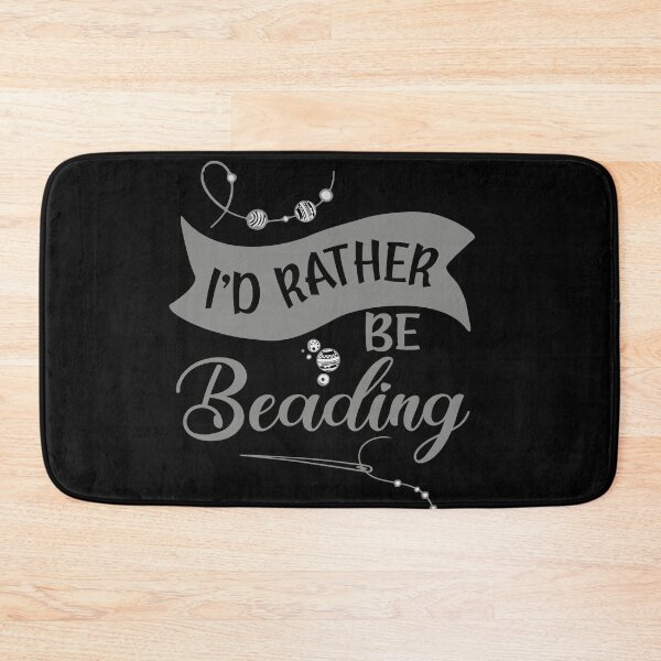Item preview, I'd rather be beading bead artist jewelry maker jeweler gift designed and sold by MetalicBabe.