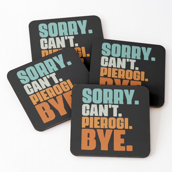 Item preview, Sorry Can't Retro Polish Cuisine For Pierogi Dumpling Maker designed and sold by Nessshirts.