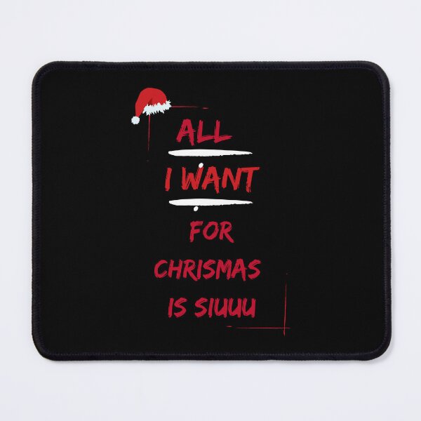 Item preview, All I Want For Christmas Is Siuuu Red on White designed and sold by Fine-One-Art.