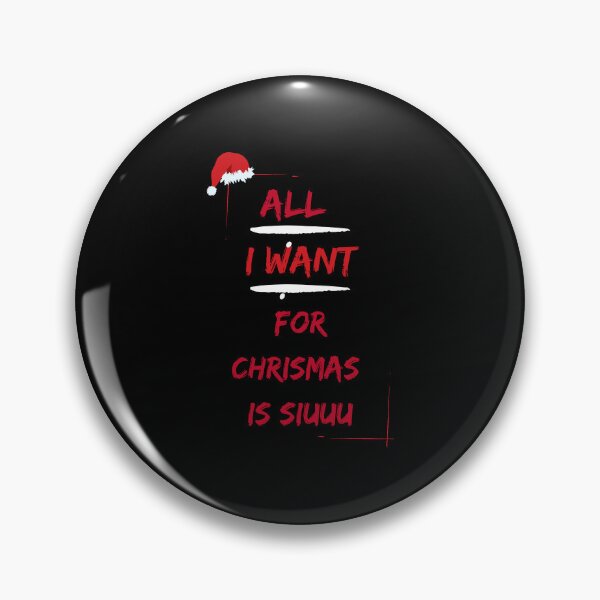 Item preview, All I Want For Christmas Is Siuuu Red on White designed and sold by Fine-One-Art.