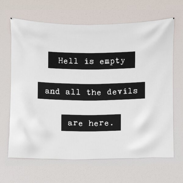 Item preview, Hell is empty... - Spooky Quote designed and sold by BookwormsHut.