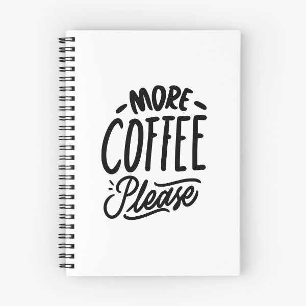 Item preview, More Coffee Please designed and sold by SarcasticRow.