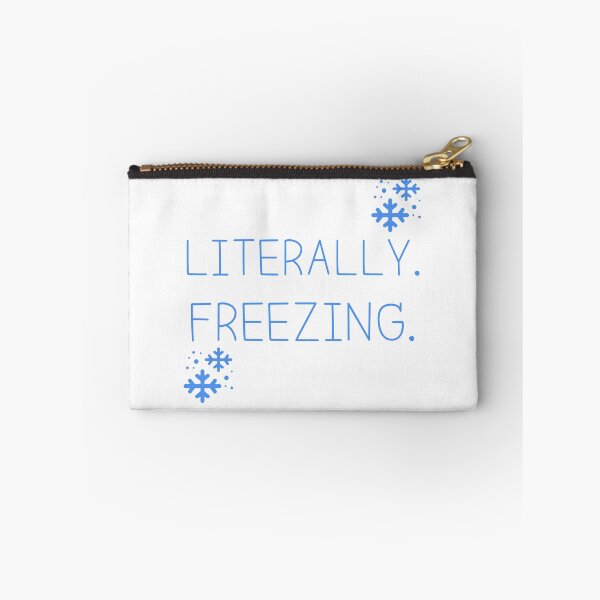 Item preview, Literally Freezing T-shirt designed and sold by Nerdygirlteez.