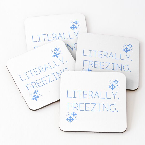 Item preview, Literally Freezing T-shirt designed and sold by Nerdygirlteez.