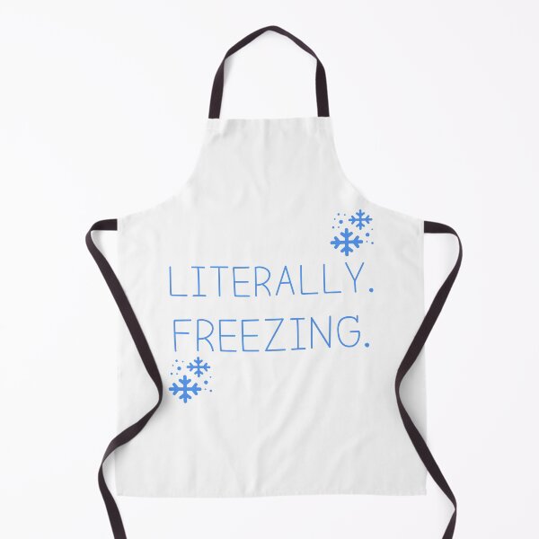 Item preview, Literally Freezing T-shirt designed and sold by Nerdygirlteez.