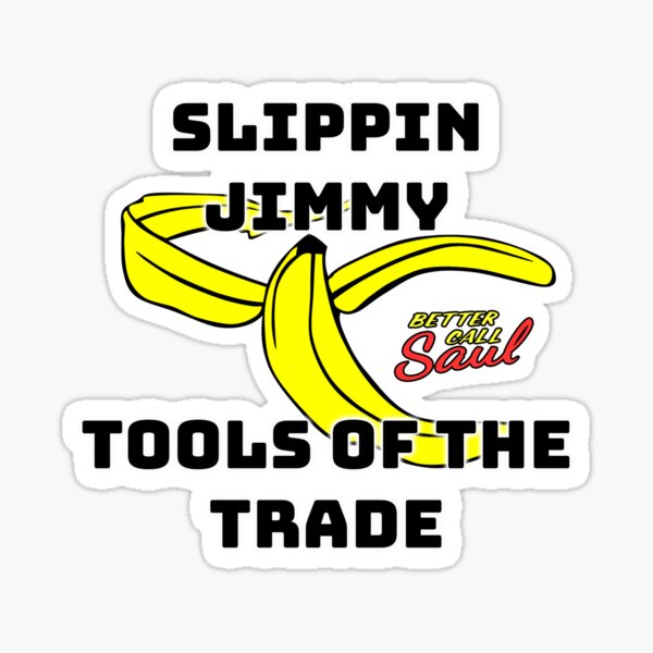 "Slippin Jimmy" Sticker for Sale by Fanarchist Redbubble