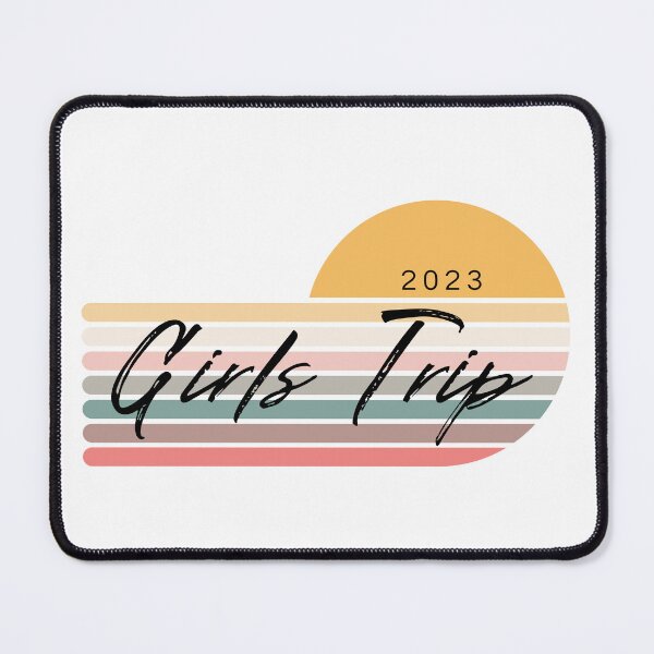 Item preview, Girls Trip 2023 designed and sold by TrendyTribe.