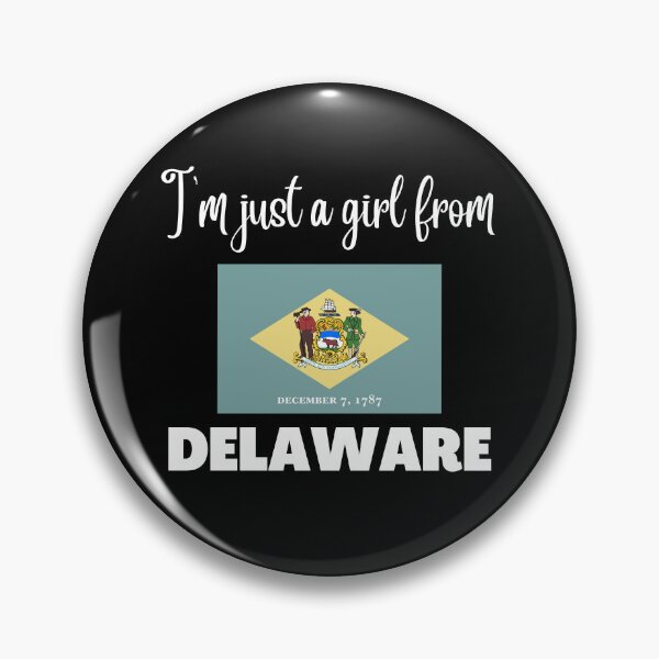 Item preview, I’m just a girl from Delaware- State pride design for women and girls designed and sold by DesignsByDaddy.