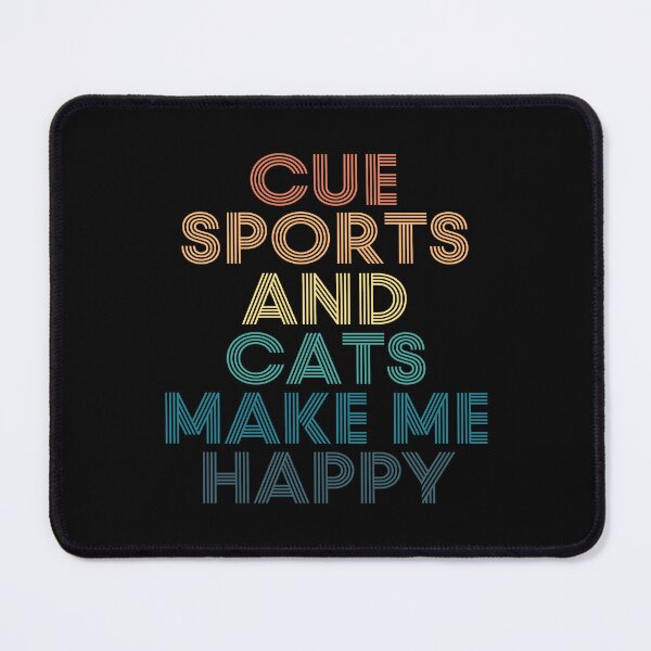 Item preview, Cue Sports And Cats Make Me Happy designed and sold by kindxinn.
