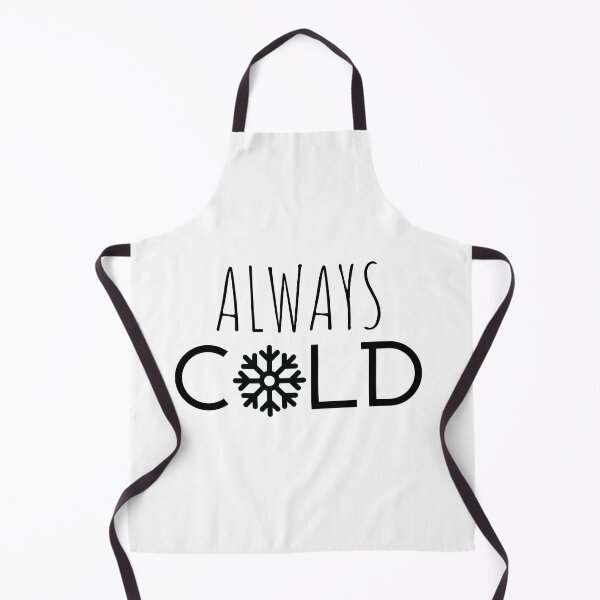 Item preview, Always cold T-shirt designed and sold by Nerdygirlteez.