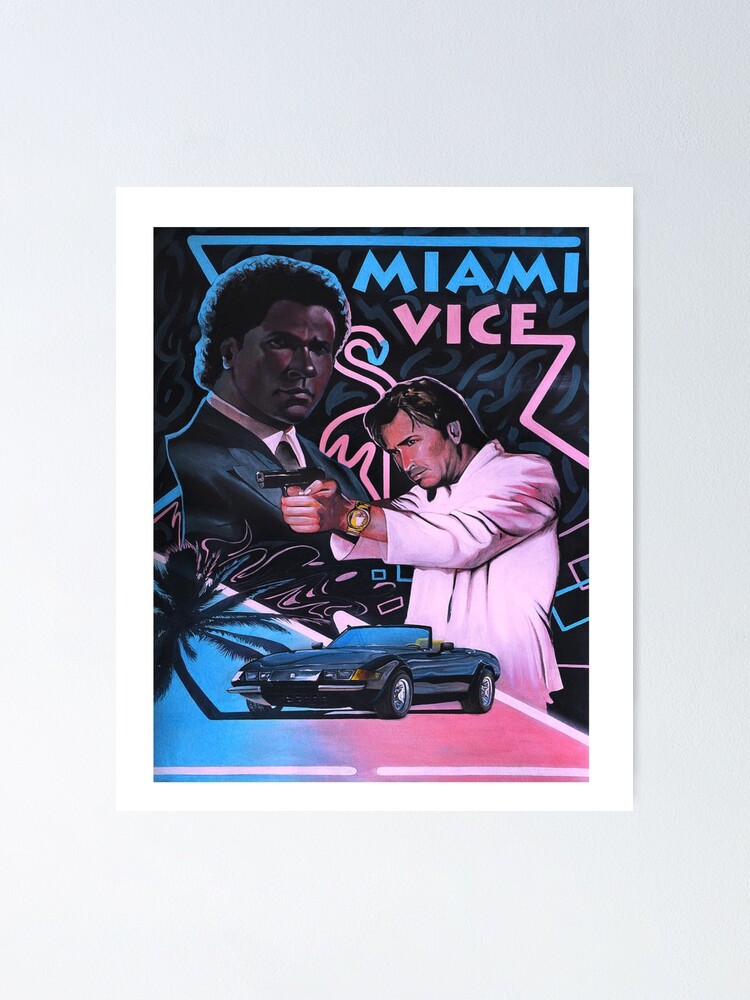 Miami Vice Poster For Sale By KimetzArt Redbubble