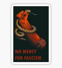 Keine Gnade für den Faschismus - antifaschistische Kunst Sticker