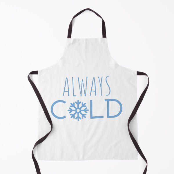 Item preview, Always cold T-shirt designed and sold by Nerdygirlteez.