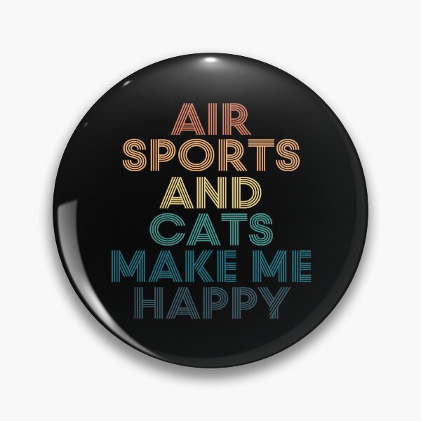Item preview, Air Sports And Cats Make Me Happy designed and sold by kindxinn.