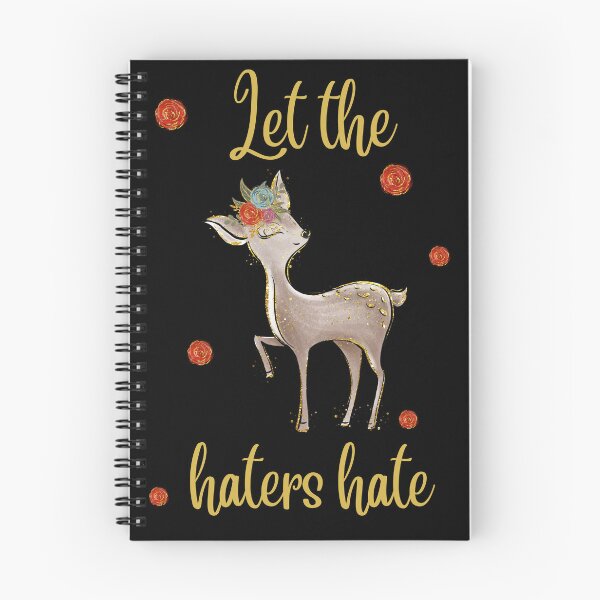 Item preview, Let The Haters Hate - Golden Antlers Doe designed and sold by CreativNode.