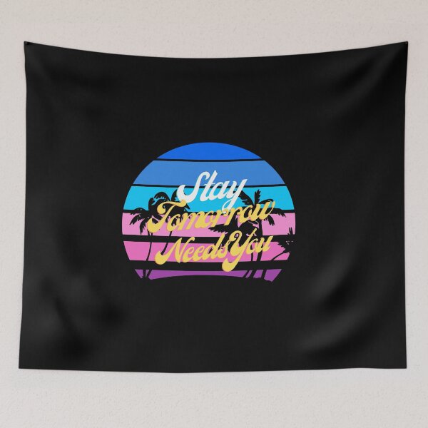 Item preview, Stay Tomorrow Needs You | Essential Healthcare Worker designed and sold by BuraxisQuotes.