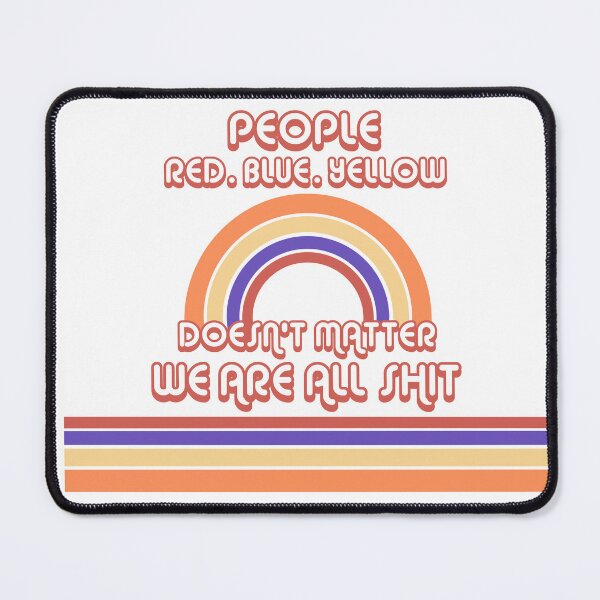 Item preview, We Are All Shit designed and sold by KomodoClown.