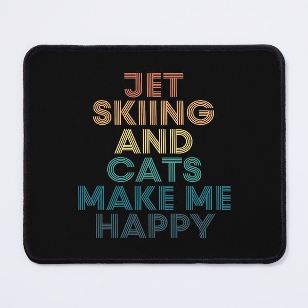 Item preview, Jet Skiing And Cats Make Me Happy designed and sold by kindxinn.