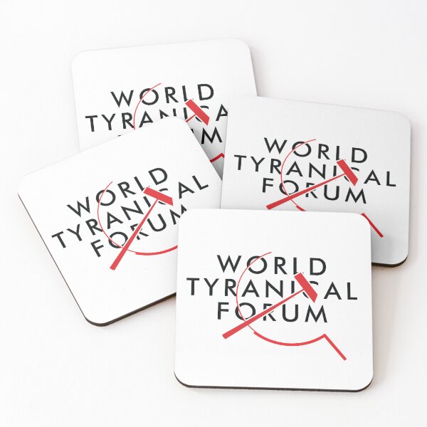 Item preview, World Tyranical Forum (WEF World Economic Forum) designed and sold by TheFoolsGallery.