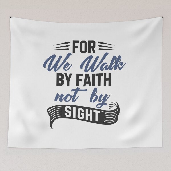 Item preview, For we walk by faith not by sight, gift, gifts, happy, present, t-shirt, mug, cup, phone designed and sold by Elshan Ilyasov.