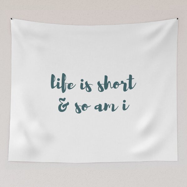 Item preview, life is short and so am i, gift for short person, funny saying designed and sold by RedArtsDesign.