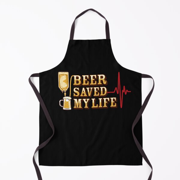 Item preview, Beer Saved My Life designed and sold by W-A-P.