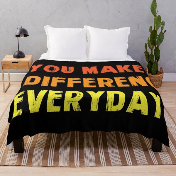 Item preview, You Make A Difference Everyday designed and sold by QasimShah.
