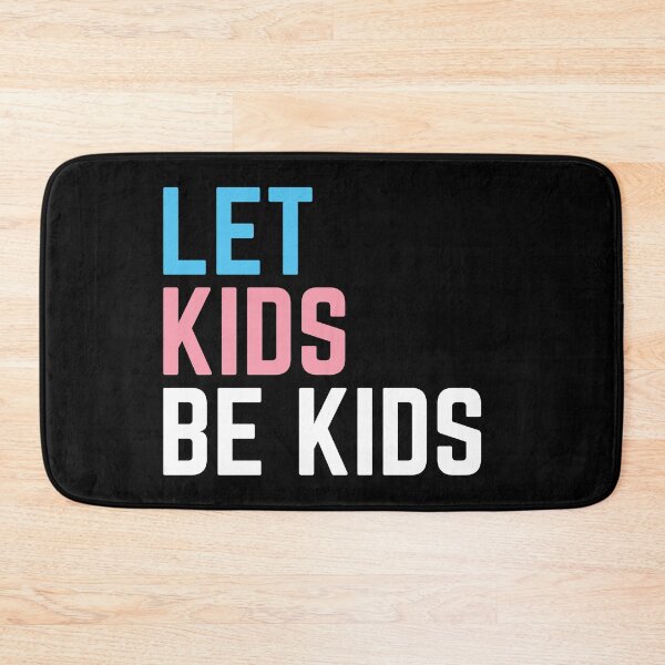 Item preview, Let Trans Kids Be Kids. Transgender Pride designed and sold by Subtle Pride Shop.