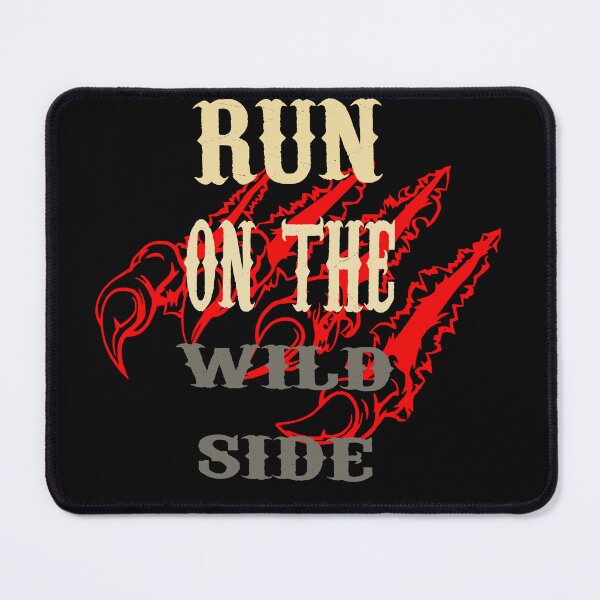 Item preview, Run on The Wild Side designed and sold by Th3D3sign3r.