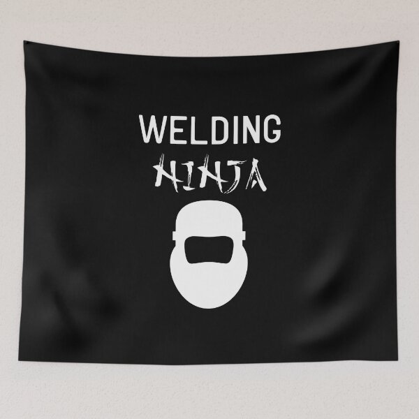 Item preview, not a ninja just a welder funny welding quote metal worker, welding ninja funny welders work profession technician, welding ninja, welder designed and sold by RedArtsDesign.