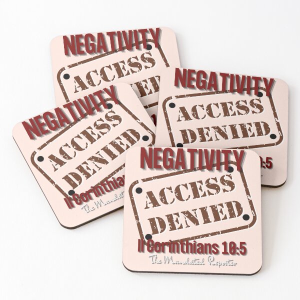 Item preview, NEGATIVITY ACCESS DENIED II Corinthians 10:5 - Tan designed and sold by TheReporter1.