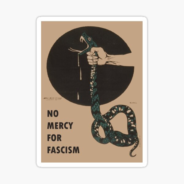 Aucune pitié pour le fascisme! - Conception d'affiche Vintage WWII Sticker
