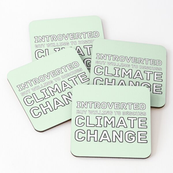Item preview, Introverted but willing to discuss Climate Change designed and sold by FlakeyBiscuit3.