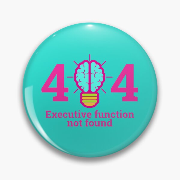 Item preview,  Executive Function Not Found designed and sold by BuraxisQuotes.