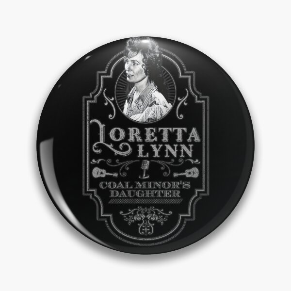 Item preview, Loretta Lynn - Coal Minors Daughter - Tribute designed and sold by jesseladret.